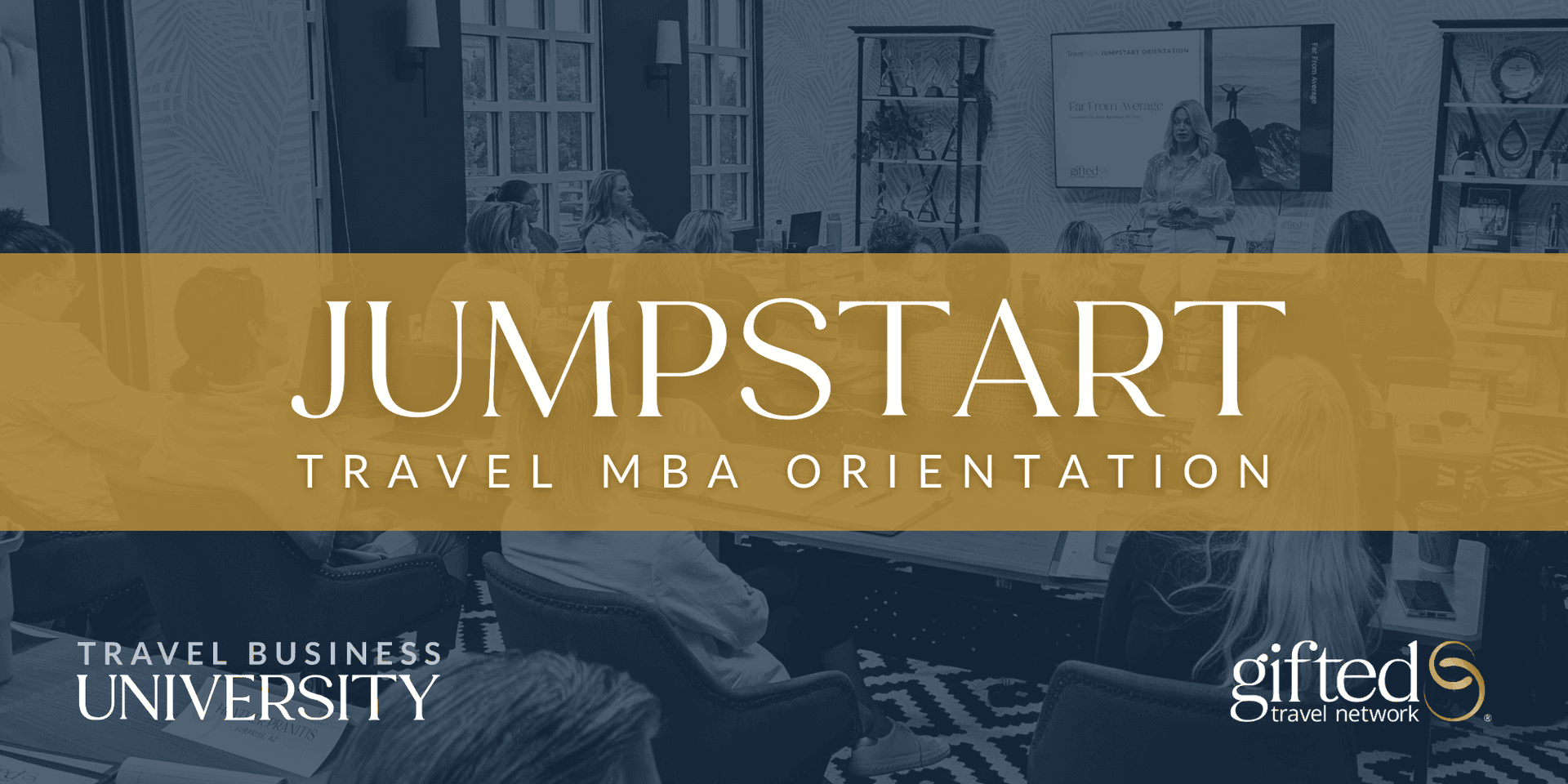 Jumpstart Orientation | Travel MBA April 2026 Cohort