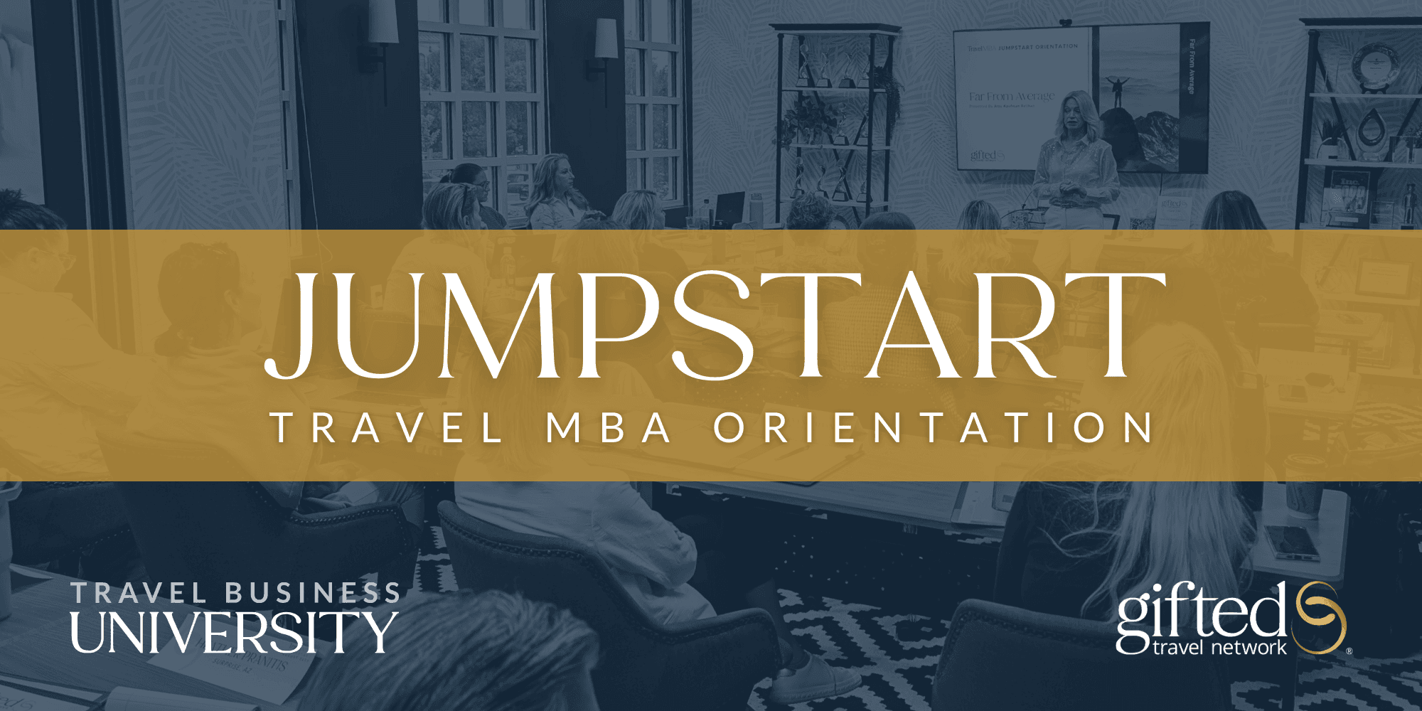 Jumpstart Orientation | Travel MBA April 2026 Cohort