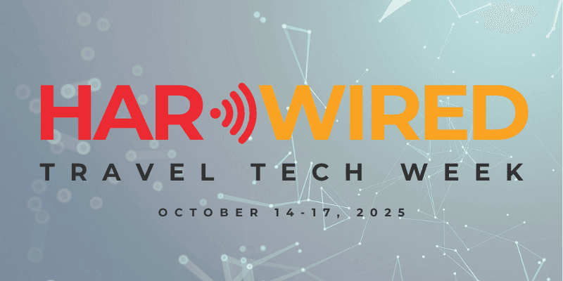 Introducing HAR*Wired: Travel Tech Week for Advisors