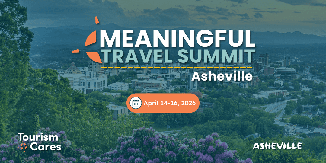 Meaningful Travel Summit in Asheville