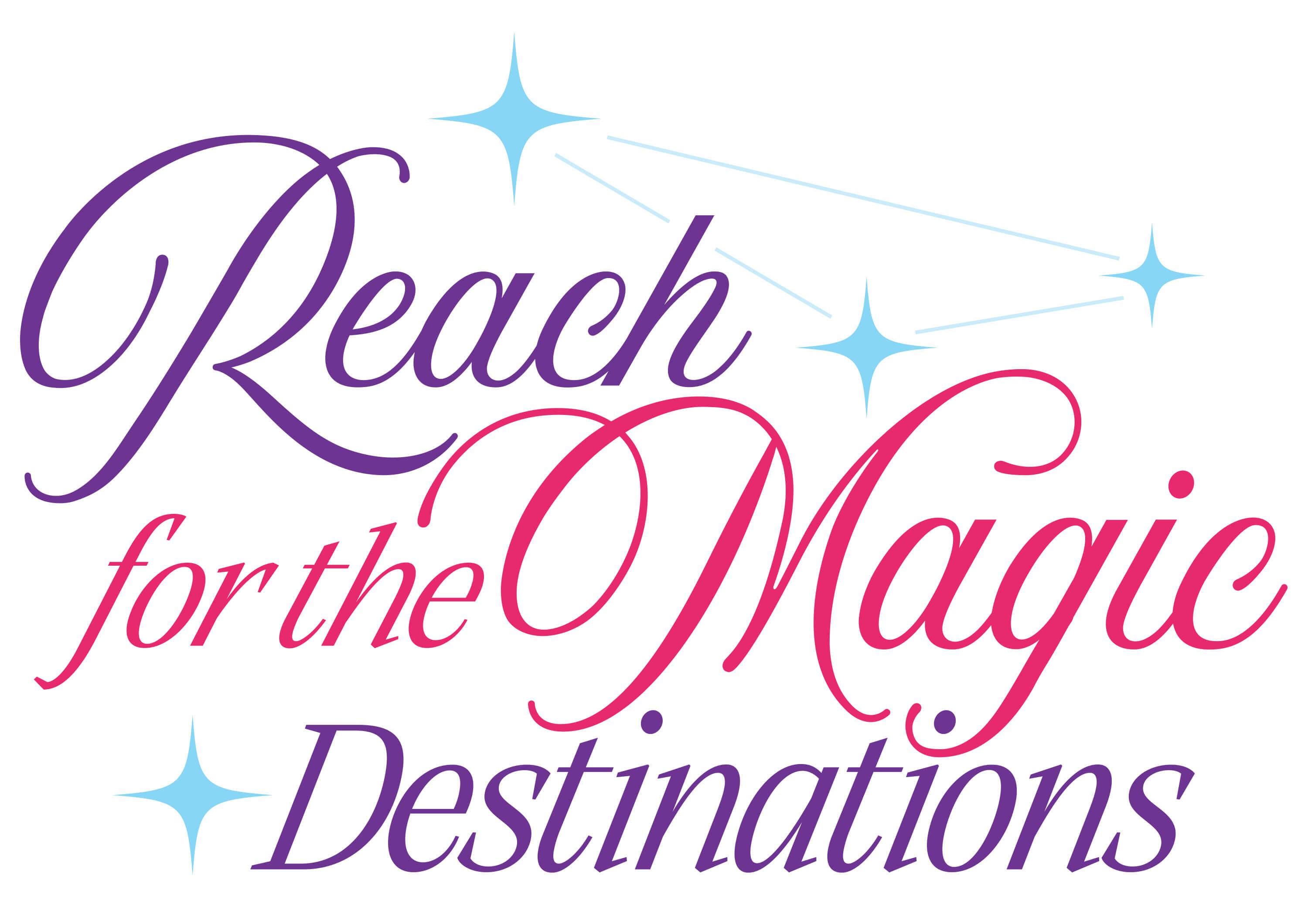 Reach for the Magic Destinations logo