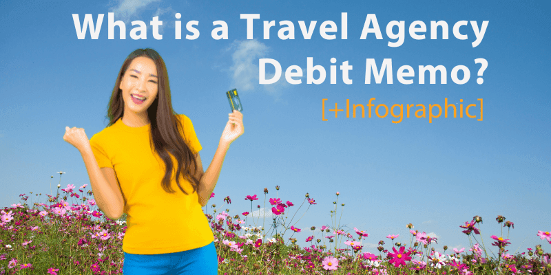 What is a Travel Agency Debit Memo